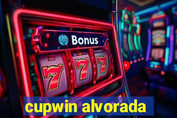 cupwin alvorada